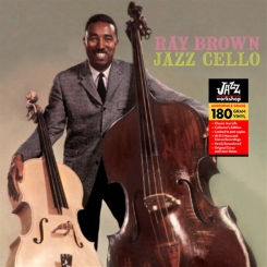 JAZZ WORKSHOP - RAY BROWN: Jazz Cello - LP