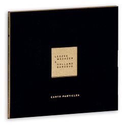 MOŻDŻER, LESZEK I HOLLAND BAROQUE - Earth Particles - CD