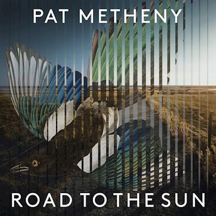 MODERN RECORDINGS - PAT METHENY: Road To The Sun, 2LP