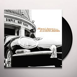 MITM - MAXI JAZZ & E-TYPE BOYS: Simple..Not Easy, LP