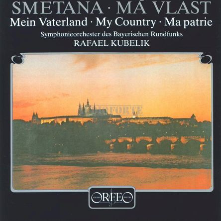 ORFEO - SMETANA: Má Vlast (Mein Vaterland · My Country · Ma Patrie), Symphonieorchester Des Bayerischen Rundfunks - 2LP