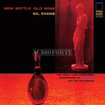 BLUE NOTE - GIL EVANS: New Bottle Old Wine (TONE POET) - LP