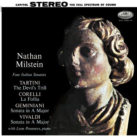 TARTINI, CORELLI, GEMINIANI, VIVALDI: Four Italian Sonatas, Nathan Milstein