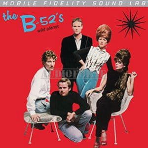 MOBILE FIDELITY - THE B-52'S: Wild Planet