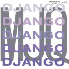 PRESTIGE HIFI - THE MODERN JAZZ QUARTET: Django - LP