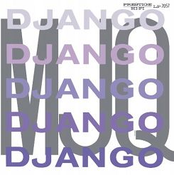 PRESTIGE HIFI - THE MODERN JAZZ QUARTET: Django - LP