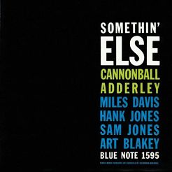 ANALOGUE PRODUCTIONS - JULIAN "CANNONBAL" ADDERLEY: Somethin' Else, 2LP, 45rpm