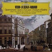 Giuseppe Verdi, Coro* E Orchestra Del Teatro Alla Scala, Claudio Abbado